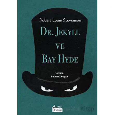 Dr. Jekyll ve Bay Hyde - Bez Ciltli - Robert Louis Stevenson - Koridor Yayıncılık