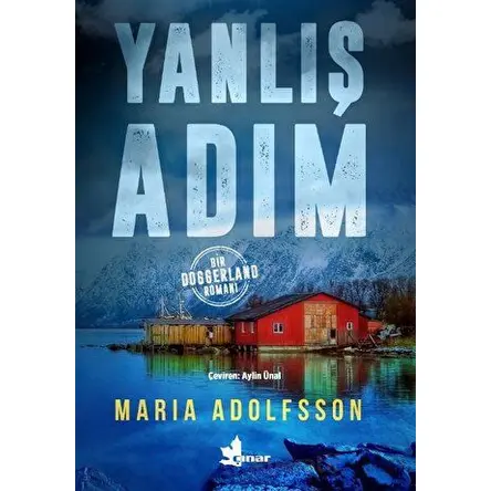 Yanlış Adım - Maria Adolfsson - Çınar Yayınları
