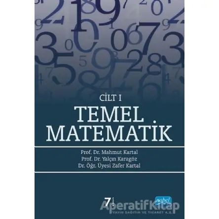 Temel Matematik Cilt: 1 - Yalçın Karagöz - Nobel Akademik Yayıncılık