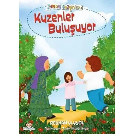 Kuzenler Buluşuyor - Reyhan Uluyol - Mosquito Yayınları