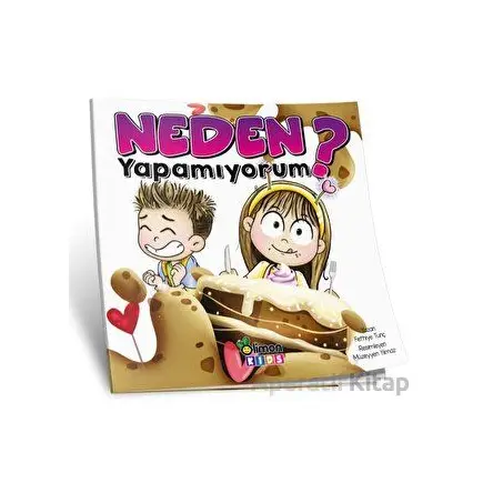 Neden Yapamıyorum? - Fethiye Tunç - limonKIDS