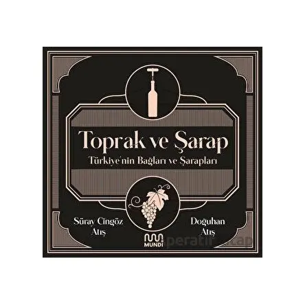Toprak ve Şarap - Süray Atış - Mundi