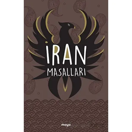 İran Masalları - Charles John Tibbitts - Maya Kitap