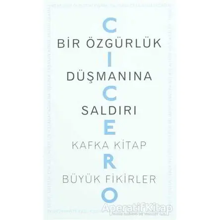 Bir Özgürlük Düşmanına Saldırı - Marcus Tullius Cicero - Kafka Kitap
