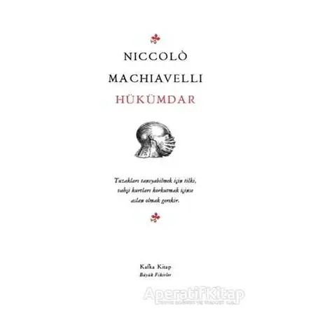 Hükümdar - Niccolo Machiavelli - Kafka Kitap