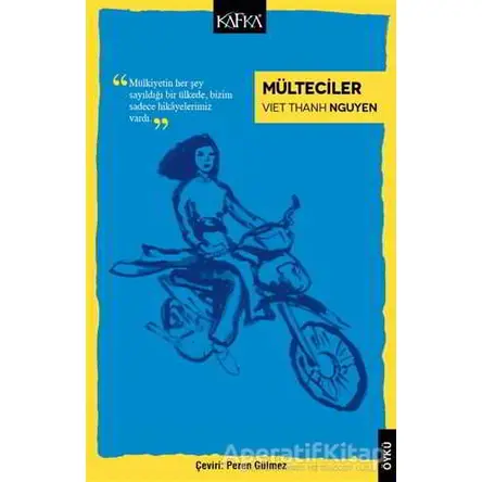Mülteciler - Viet Thanh Nguyen - Kafka Kitap