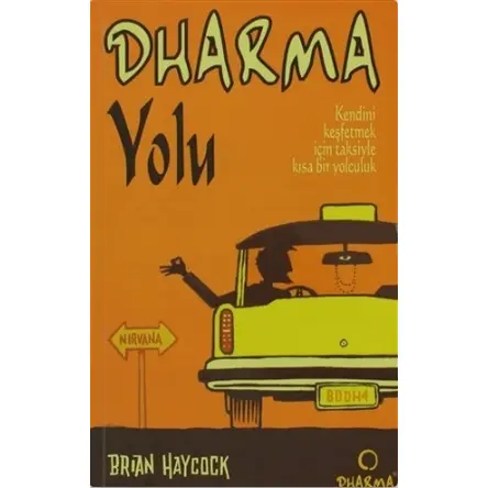 Dharma Yolu - Brian Haycock - Dharma Yayınları