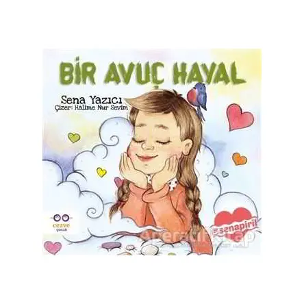 Bir Avuç Hayal - Sena Yazıcı - Cezve Çocuk