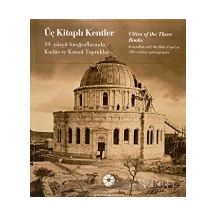 Üç Kitaplı Kentler / Cities of the Three Books - Ekrem Işın - İstanbul Araştırmaları Enstitüsü