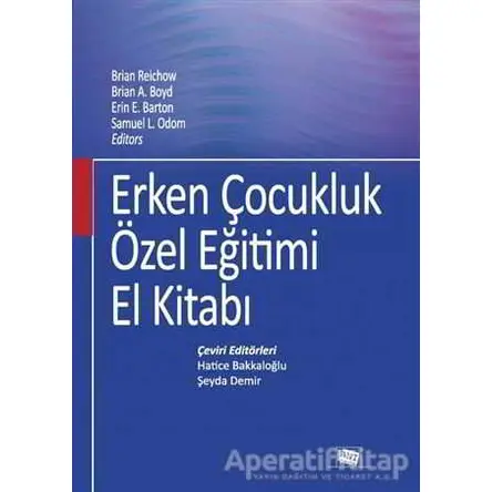 Erken Çocukluk Özel Eğitimi El Kitabı - Kolektif - Anı Yayıncılık