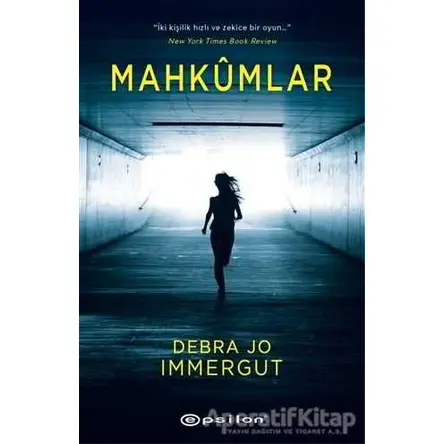 Mahkümlar - Debra Jo Immergut - Epsilon Yayınevi