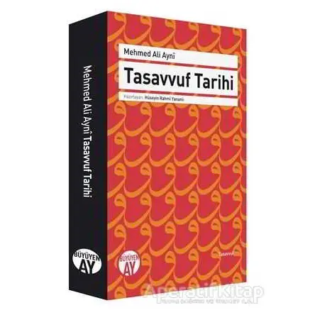 Tasavvuf Tarihi - Mehmed Ali Ayni - Büyüyen Ay Yayınları