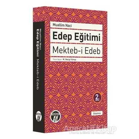 Edep Eğitimi - Muallim Naci - Büyüyen Ay Yayınları