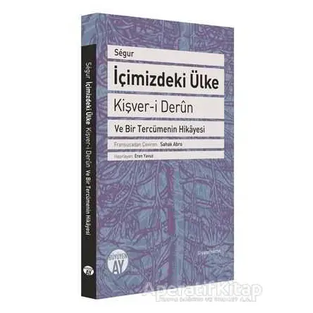 İçimizdeki Ülke - Eren Yavuz - Büyüyen Ay Yayınları