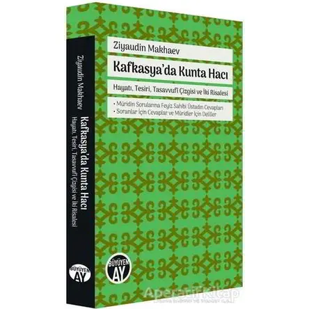 Kafkasyada Kunta Hacı - Ziyaudin Makhaev - Büyüyen Ay Yayınları