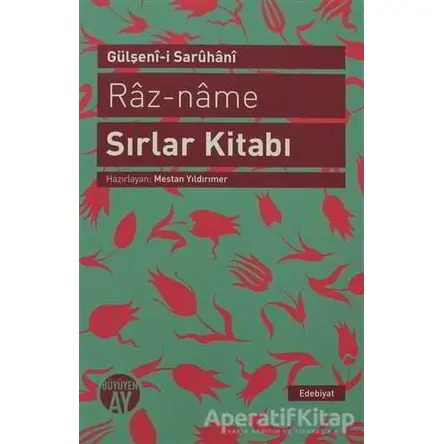 Raz-name - Sırlar Kitabı - Gülşenı-i Saruhanı - Büyüyen Ay Yayınları