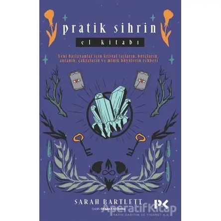 Pratik Sihrin El Kitabı - Sarah Bartlett - Profil Kitap