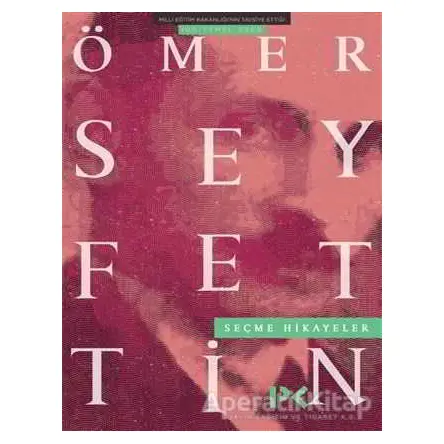 Ömer Seyfettin Seçme Hikayeler - Kolektif - Profil Kitap