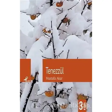 Tenezzül - Mustafa Akar - Profil Kitap
