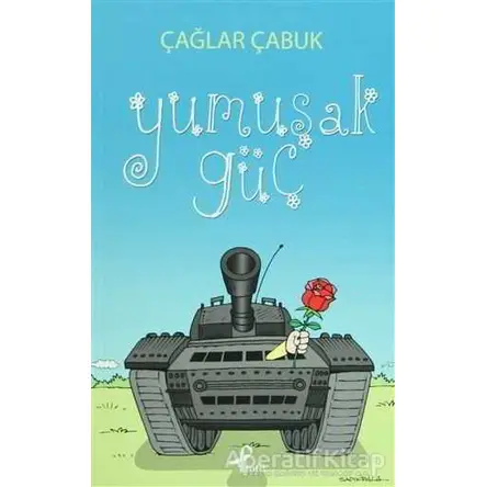 Yumuşak Güç - Çağlar Çabuk - Profil Kitap