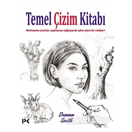 Temel Çizim Kitabı - Duncan Smith - Profil Kitap