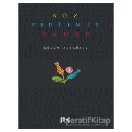 Söz Verilmiş Bahçe - Güven Adıgüzel - Profil Kitap