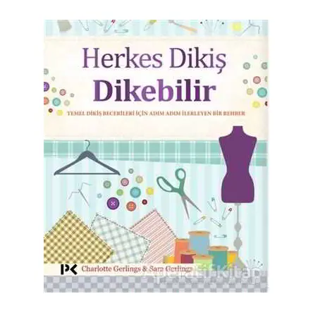 Herkes Dikiş Dikebilir - Sara Gerlings - Profil Kitap