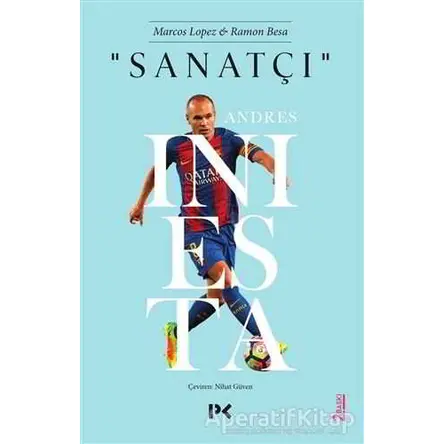 Sanatçı : Andres Iniesta - Ramon Besa - Profil Kitap