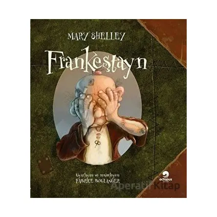 Frankeştayn Ciltli - Mary Shelley - Octopus Yayınevi