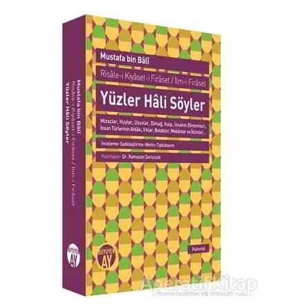 Risale-i Kiyasat-i Firaset / İlm-i Firaset - Yüzler Hali Söyler