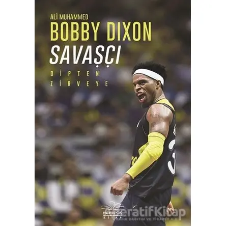 Savaşçı - Bobby Dixon - Nemesis Kitap