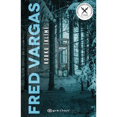 Korku İklimi - Fred Vargas - Epsilon Yayınevi