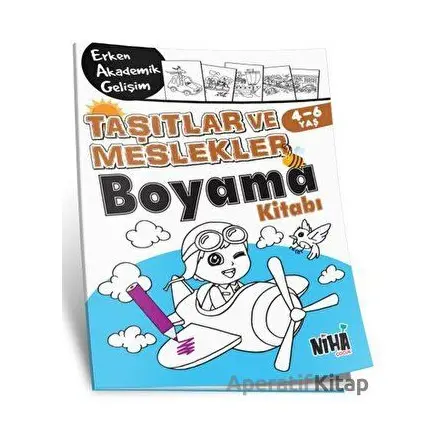 EAG Taşıtlar ve Meslekler Boyama Kitabı 4-6 Yaş - Kolektif - Niha Çocuk