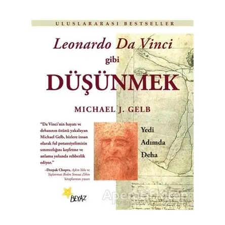 Leonardo Da Vinci Gibi Düşünmek - Michael J. Gelb - Beyaz Yayınları