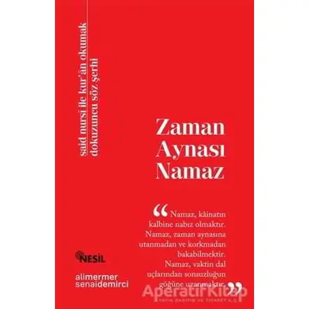 Zaman Aynası Namaz - Senai Demirci - Nesil Yayınları