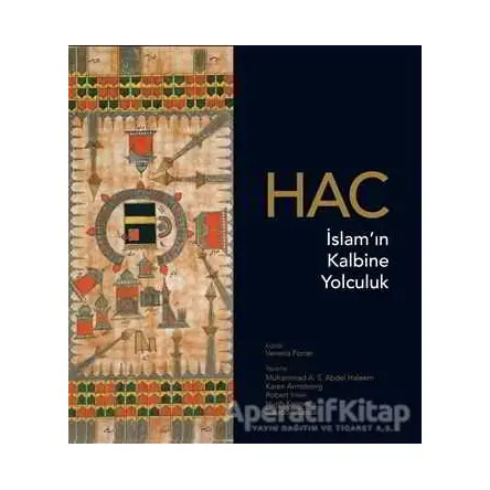 Hac: İslamın Kalbine Yolculuk - Robert Irwin - EDAM