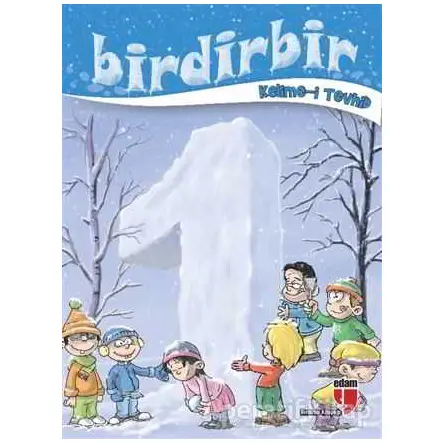 Birdirbir - Kelime-i Tevhid - Kolektif - EDAM