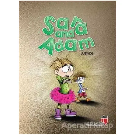Sara and Adam - Justice - Elif Akardaş - EDAM
