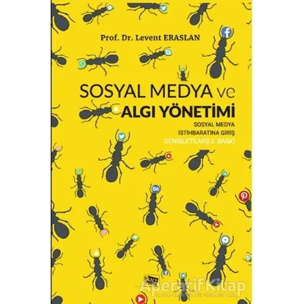 Sosyal Medya ve Algı Yönetimi - Levent Eraslan - Anı Yayıncılık