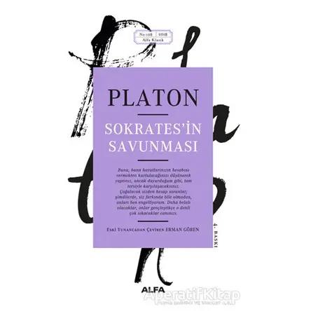 Sokratesin Savunması - Platon (Eflatun) - Alfa Yayınları