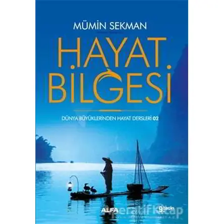 Hayat Bilgesi - Mümin Sekman - Alfa Yayınları