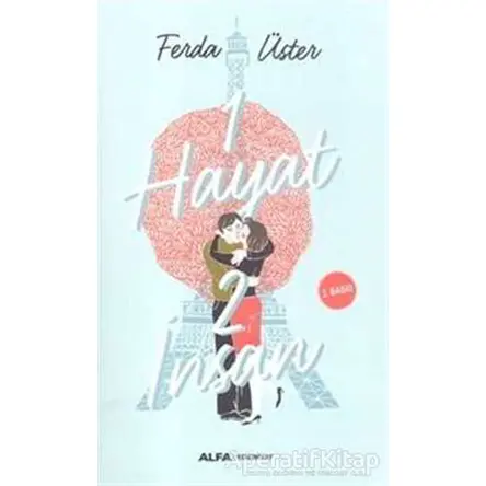 1 Hayat 2 İnsan - Ferda Üster - Alfa Yayınları