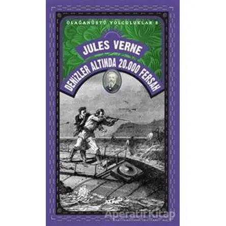 Olağanüstü Yolculuklar 8 - Denizler Altında 20.000 Fersah - Jules Verne - Alfa Yayınları