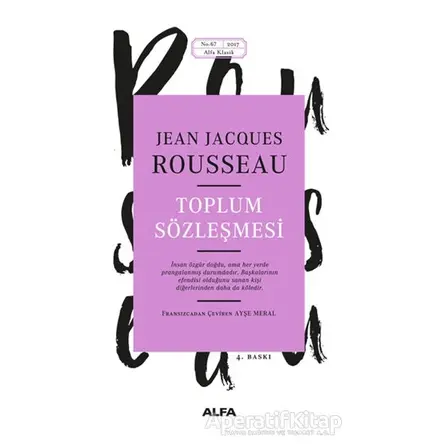 Toplum Sözleşmesi - Jean-Jacques Rousseau - Alfa Yayınları