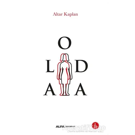 Aloda - M. Altar Kaplan - Alfa Yayınları