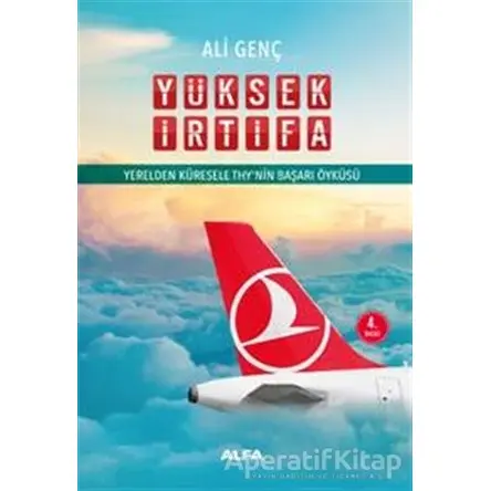 Yüksek İrtifa - Ali Genç - Alfa Yayınları