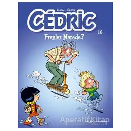 Cedric 16 - Kolektif - Alfa Yayınları