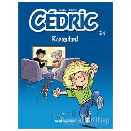 Kazandım! - Cedric 24 - Laudec - Alfa Yayınları