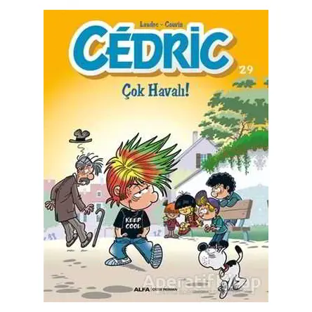 Cedric 29 - Çok Havalı! - Kolektif - Alfa Yayınları