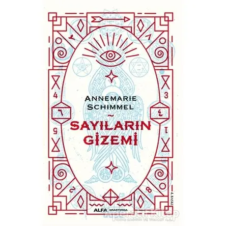 Sayıların Gizemi - Annemarie Schimmel - Alfa Yayınları